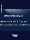 HDNet World Report: America's Gulf Coast - Hurricane Rita on the heels of Katrina